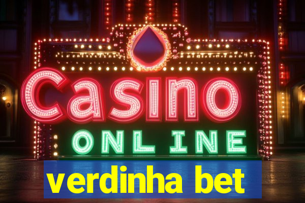 verdinha bet